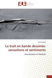 Le trait en bande dessinée: sensations et sentiments