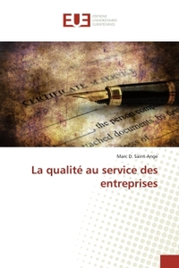 La qualite au service des entreprises
