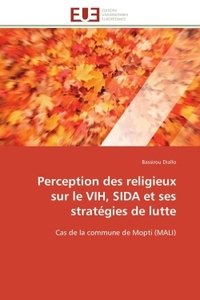 Perception des religieux sur le vih, sida et ses stratégies de lutte
