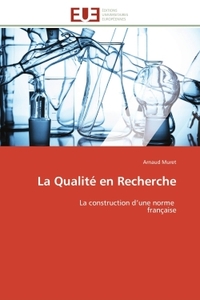 LA QUALITE EN RECHERCHE