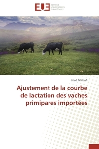 Ajustement de la courbe de lactation des vaches primipares importées