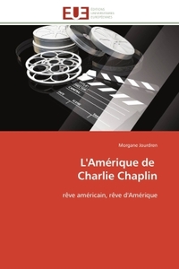 L'AMERIQUE DE CHARLIE CHAPLIN