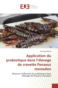 Application du probiotique dans l'elevage de crevette Penaeus monodon