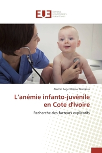 L'anémie infanto-juvénile en Cote d'Ivoire