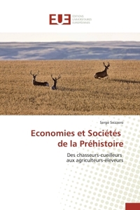 ECONOMIES ET SOCIETES DE LA PREHISTOIRE