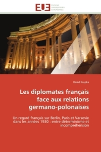 Les diplomates français face aux relations germano-polonaises
