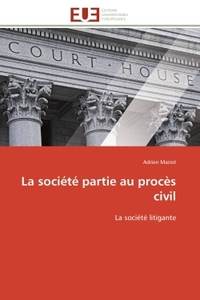 La société partie au procès civil