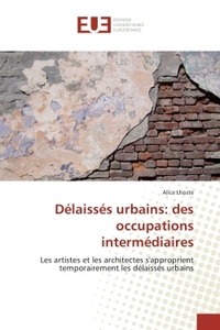 DELAISSES URBAINS: DES OCCUPATIONS INTERMEDIAIRES