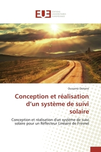 CONCEPTION ET REALISATION D UN SYSTEME DE SUIVI SOLAIRE