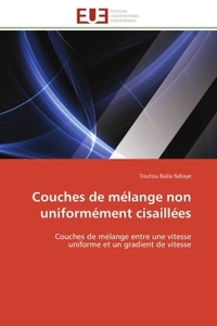 Couches de mélange non uniformément cisaillées