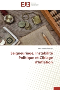 Seigneuriage, instabilité politique et ciblage d'inflation