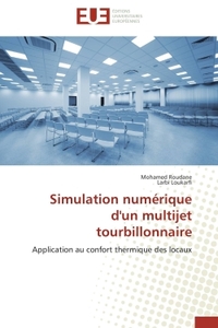 Simulation numérique d'un multijet tourbillonnaire