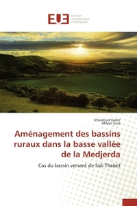 AMENAGEMENT DES BASSINS RURAUX DANS LA BASSE VALLEE DE LA MEDJERDA