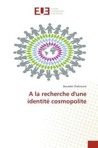 A la recherche d'une identité cosmopolite
