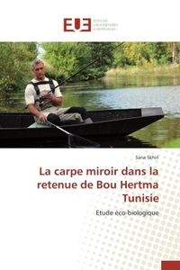La carpe miroir dans la retenue de Bou Hertma Tunisie