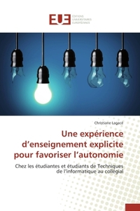 UNE EXPERIENCE D ENSEIGNEMENT EXPLICITE POUR FAVORISER L AUTONOMIE
