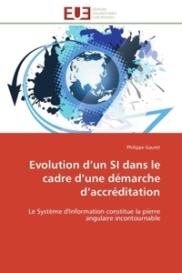 Evolution d'un SI dans le cadre d'une démarche d'accréditation