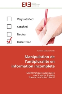 Manipulation de l'antipluralité en information incomplète