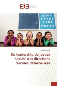 Du leadership de justice sociale des directions d'écoles défavorisées
