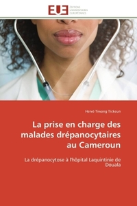 La prise en charge des malades drépanocytaires au cameroun