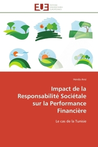 Impact de la Responsabilité Sociétale sur la Performance Financière