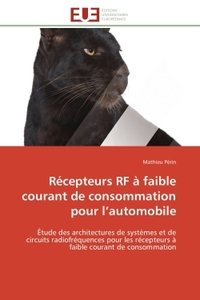 Récepteurs RF à faible courant de consommation pour l'automobile