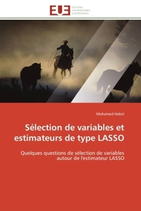 Sélection de variables et estimateurs de type LASSO