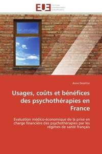 Usages, coûts et bénéfices des psychothérapies en france