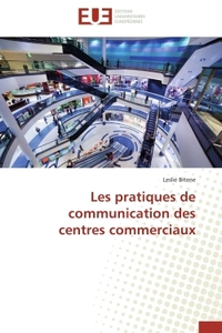 Les pratiques de communication des centres commerciaux
