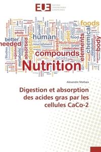 Digestion et absorption des acides gras par les cellules CaCo-2