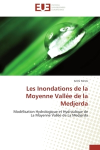Les Inondations de la Moyenne Vallée de la Medjerda