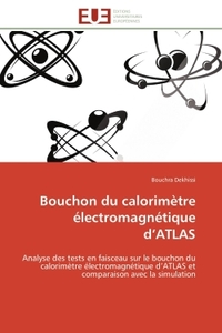 Bouchon du calorimètre électromagnétique d atlas