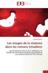 Les visages de la violence dans les romans tchadiens