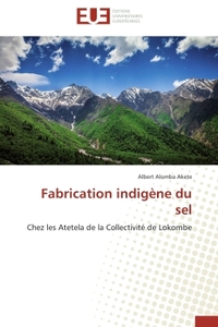 Fabrication indigène du sel