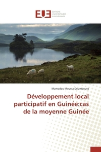 Développement local participatif en guinée:cas de la moyenne guinée