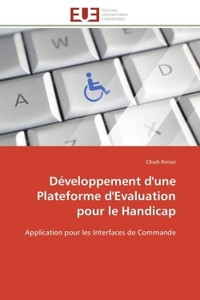 Développement d'une plateforme d'evaluation pour le handicap
