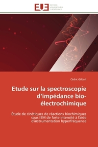 Etude sur la spectroscopie d'impédance bio-électrochimique