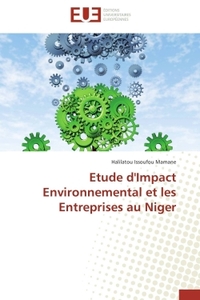 Etude d'impact environnemental et les entreprises au niger