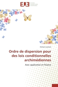 Ordre de dispersion pour des lois conditionnelles archimédiennes