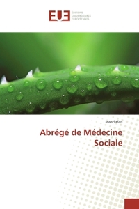 ABREGE DE MEDECINE SOCIALE