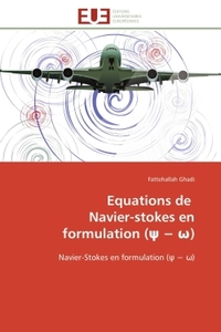 Equations de Navier-stokes en formulation ( )