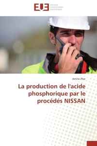 La production de l'acide phosphorique par le procédés NISSAN