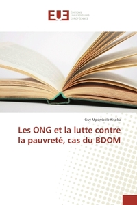 Les ONG et la lutte contre la pauvrete, cas du BDOM