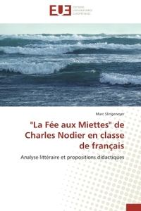 "La Fée aux Miettes" de Charles Nodier en classe de français