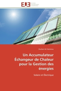 Un Accumulateur Échangeur de Chaleur pour la Gestion des énergies