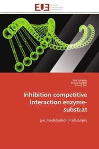 INHIBITION COMPETITIVE INTERACTION ENZYME-SUBSTRAT