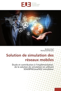 Solution de simulation des réseaux mobiles