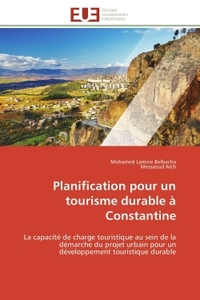 Planification pour un tourisme durable à constantine