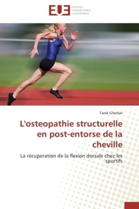 L'osteopathie structurelle en post-entorse de la cheville