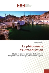 Le phenomene d'eutrophisation